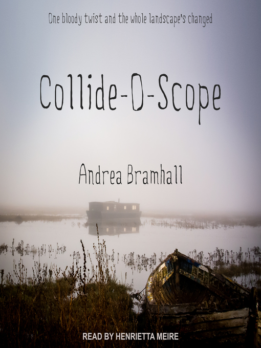 Title details for Collide-O-Scope by Andrea Bramhall - Wait list